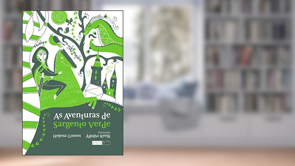 As aventuras de sargento verde, do autor Helena Gomes
