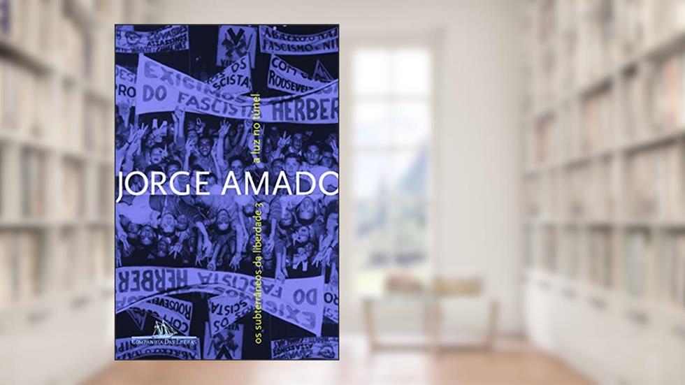 A luz no túnel, do autor Jorge Amado