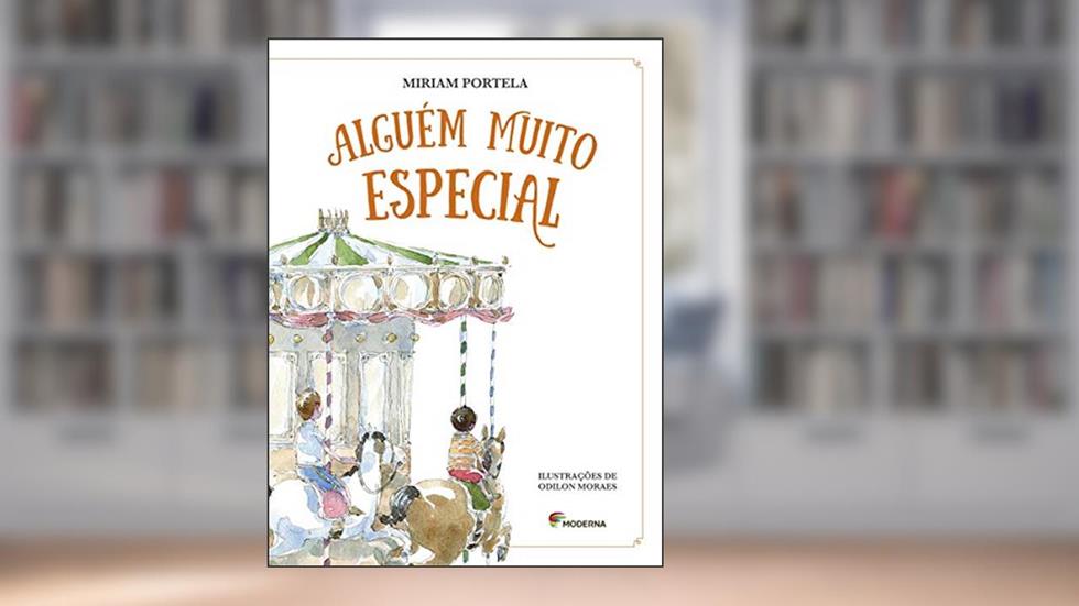 Alguém muito especial, do autor Miriam Portela