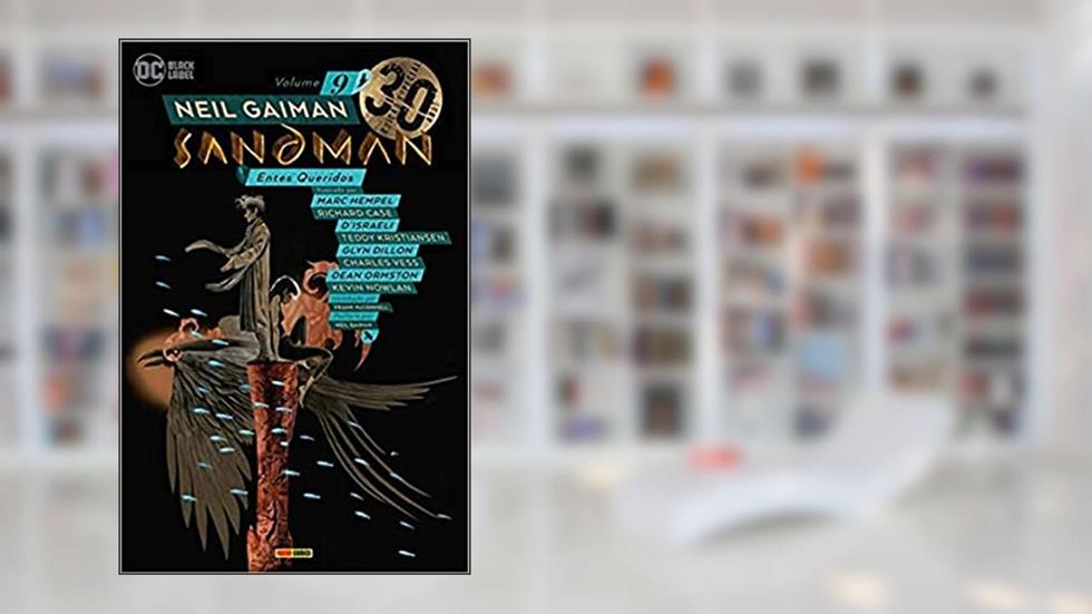 Sandman: Edição Especial de 30 Anos Vol. 9, do autor Neil Gaiman