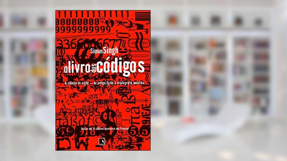 O livro dos códigos, do autor Simon Singh