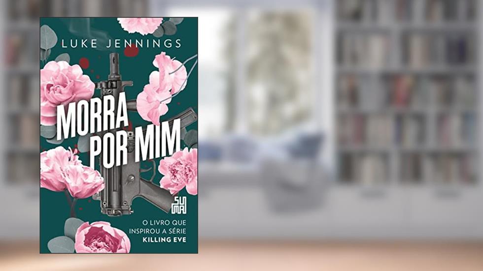 Morra por mim: 3, do autor Luke Jennings