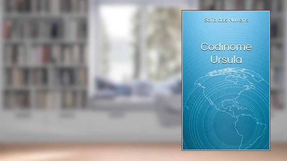 Codinome Úrsula, do autor Sofia das Nuvens