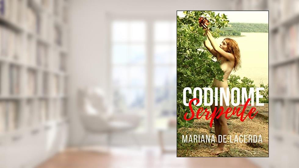 Codinome Serpente, do autor Mariana de Lacerda