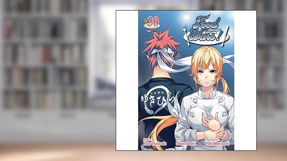 Food Wars! Vol. 30, do autor Yuto Tsukuda
