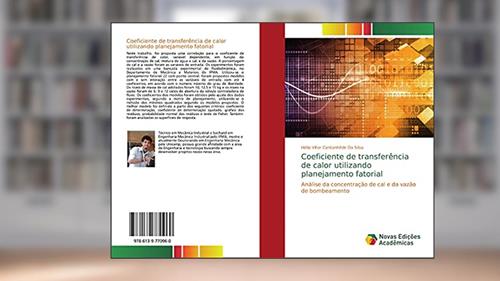 Capa de Coeficiente de transferência de calor utilizando planejamento fatorial: Análise da concentração de cal e da vazão de bombeamento, do autor Hélio Vítor Cantanhêde Da Silva