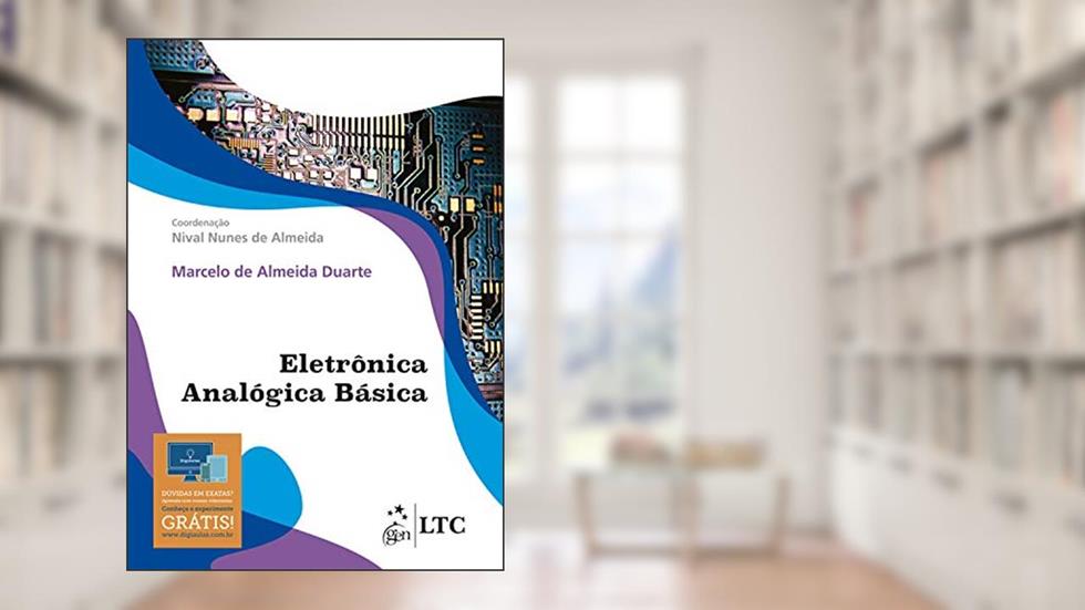 Eletrônica Analógica Básica, do autor Marcelo de Almeida Duarte