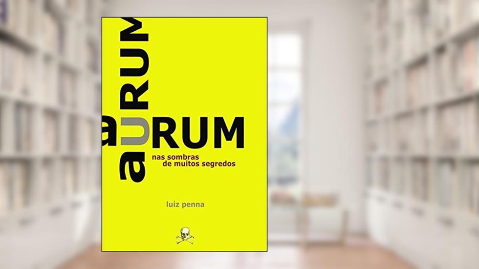 Aurum, do autor Luiz Penna