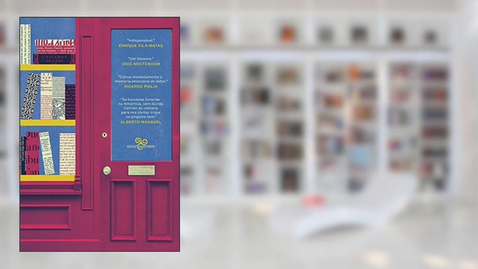 Livrarias: Uma história da leitura e de leitores, do autor Jorge Carrión