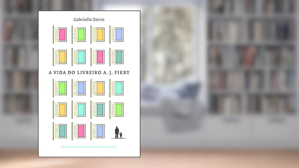 A vida do livreiro a. J. Fikry, do autor Gabrielle Zevin