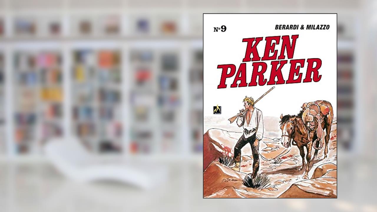 Ken Parker Vol. 09: A longa trilha vermelha / O expresso de Santa Fé, do autor Giancarlo Berardi