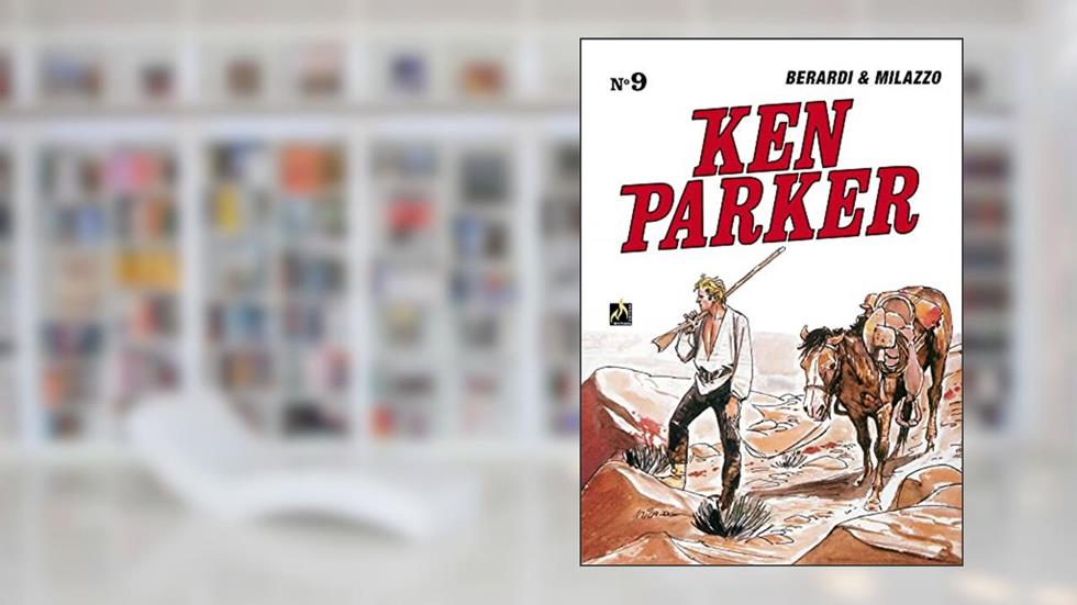 Ken Parker Vol. 09: A longa trilha vermelha / O expresso de Santa Fé, do autor Giancarlo Berardi