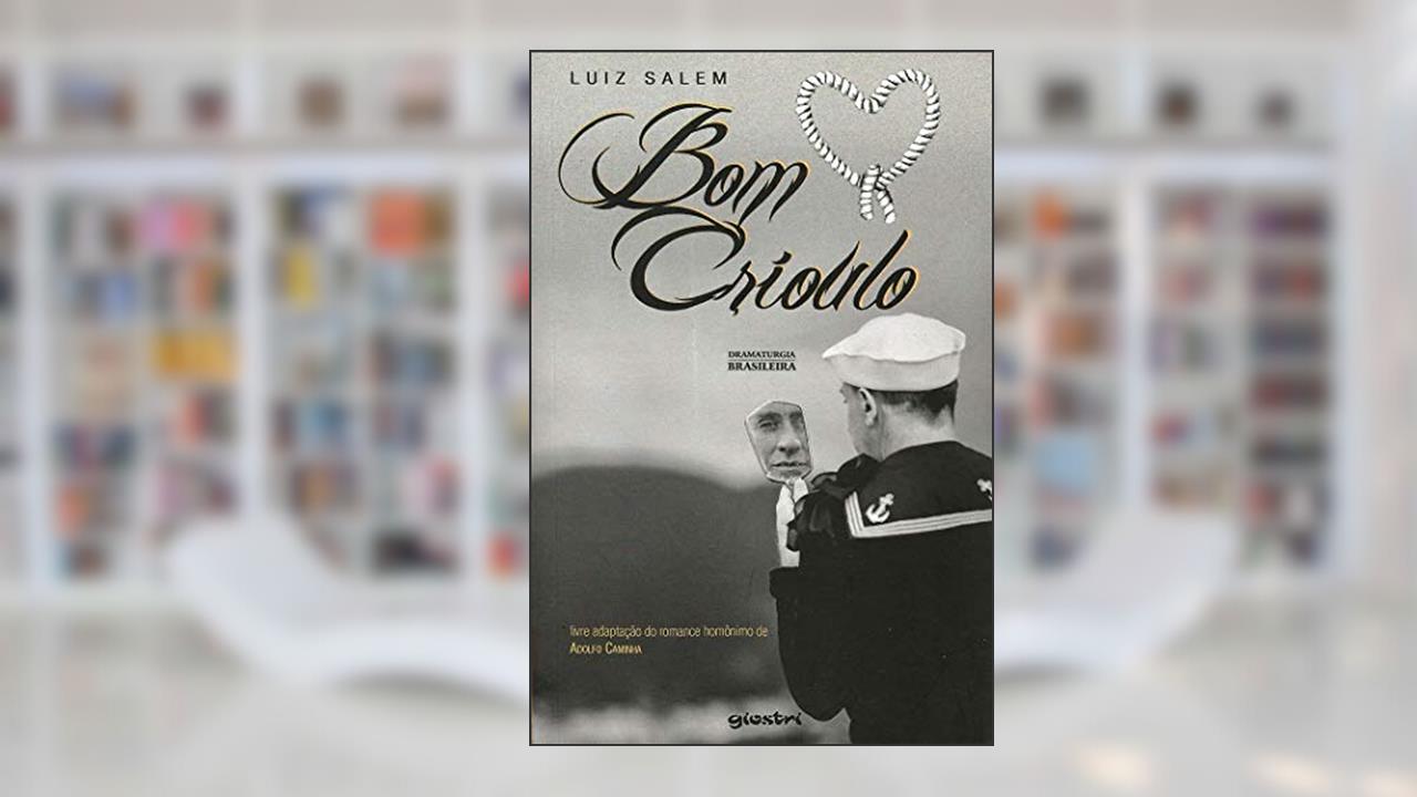 Bom Crioulo, do autor Luiz Salem