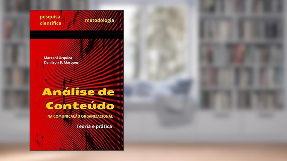 Análise De Conteúdo, do autor Marconi Urquiza E Denilson Bezerra Marques