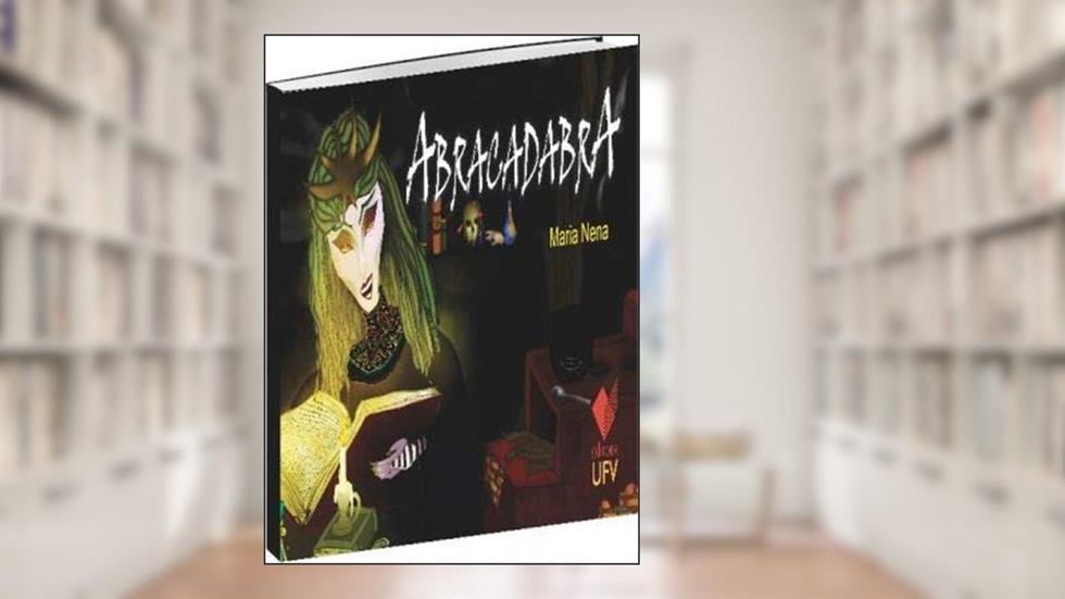 Abracadabra, do autor Maria Nena