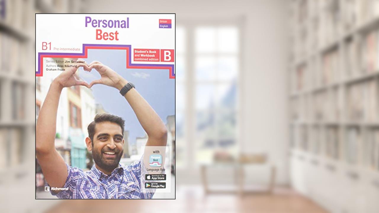 Personal Best B1 Sudent's Book and Workbook B - British English, do autor Bess Bradfield; Graham Fruen