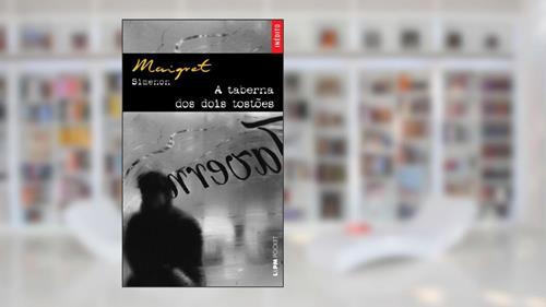 Capa de A Taberna Dos Dois Tostões - Coleção L&PM Pocket, do autor Georges Simenon