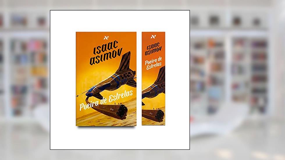 Poeira de estrelas: 2, do autor Isaac Asimov