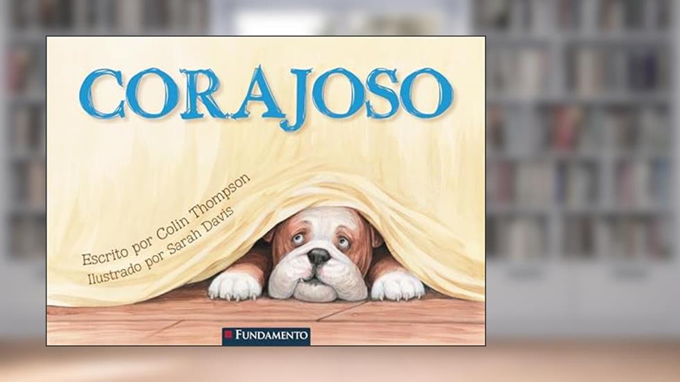Corajoso, do autor Colin Thompson