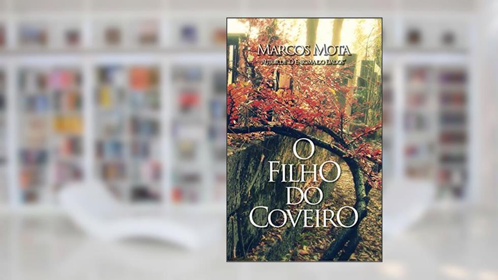 O Filho do Coveiro, do autor Marcos Mota
