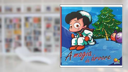 Capa de A Magia da Árvore (Nível 4 / Paradidáticos Todolivro), do autor Barbara Schmitt Hansson