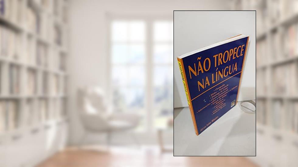 Não Tropece na Língua, do autor Alceu Leite Ribeiro
