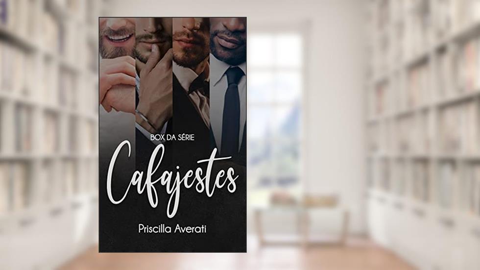 BOX Série CAFAJESTES, do autor Priscilla Averati