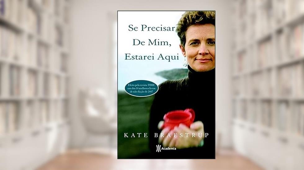 Se precisar de mim, estarei aqui, do autor Kate Braestrup