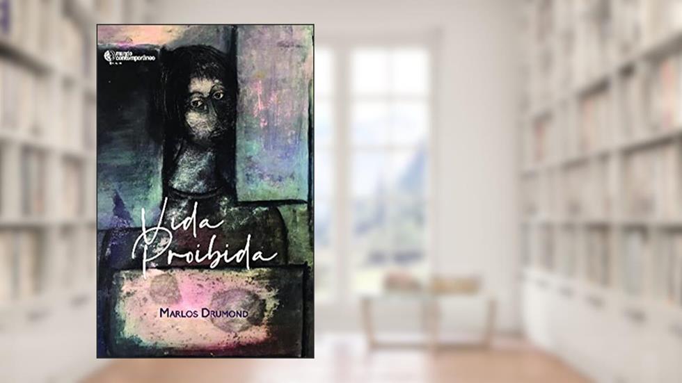 Vida Proibida (Volume 1), do autor Marlos Drumond