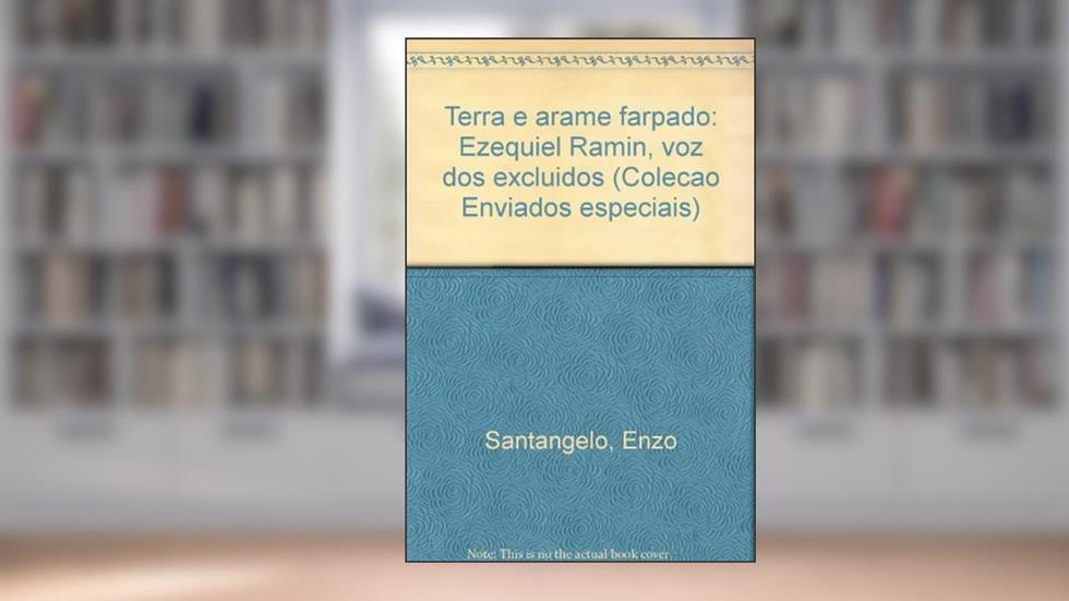 Terra e Arame Farpado, do autor Enzo Santangelo