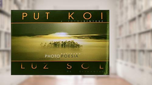 Capa de Put Koi. A Fotossintese, do autor Rô Ortenblad