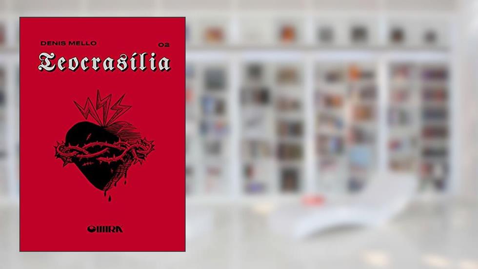 Teocrasília, Livro 2. As Sombras do Cárcere, do autor Denis Mello; Alexandre contador