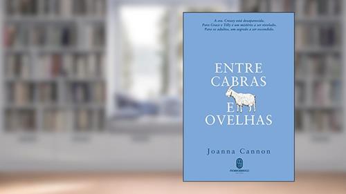 Capa de Entre Cabras e Ovelhas, do autor Joanna Cannon