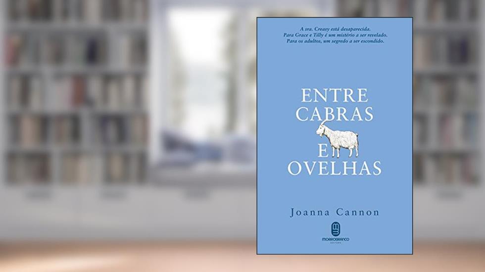 Entre Cabras e Ovelhas, do autor Joanna Cannon