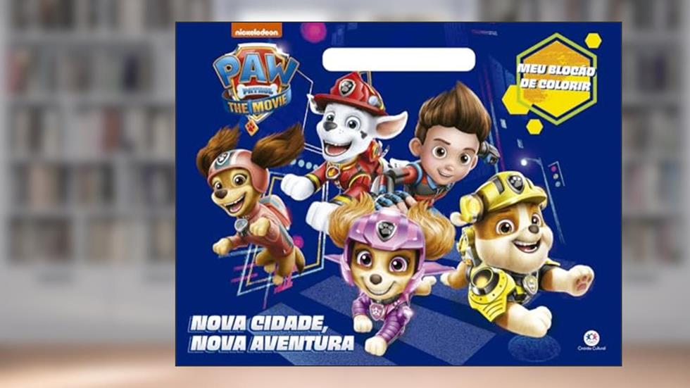 Patrulha Canina - Patrulha Canina Movie: Nova Cidade, Nova Aventura, do autor Ligia Evangelista