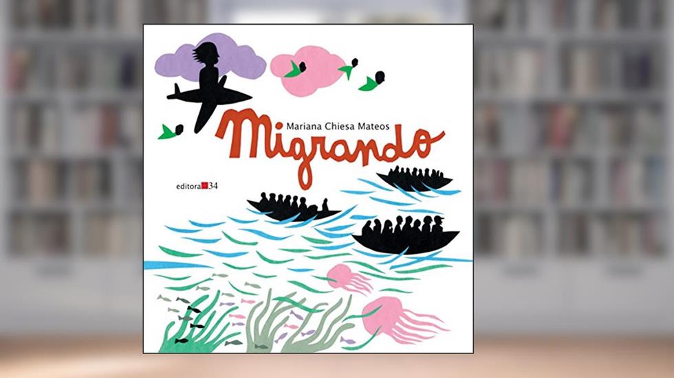 Migrando, do autor Mariana Chiesa Mateos