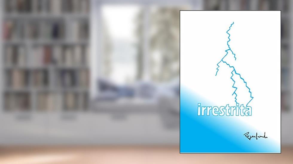 Irrestrita, do autor Rogerlando Cavalcante