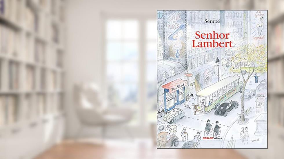 Senhor Lambert, do autor Jean-Jacques Sempé