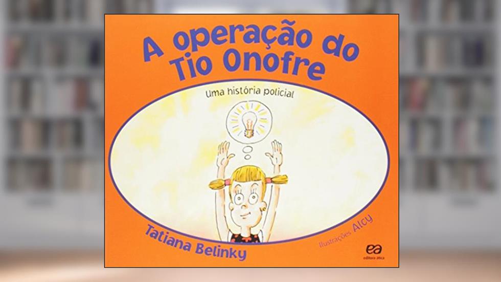 A operação do tio Onofre, do autor Tatiana Belinky