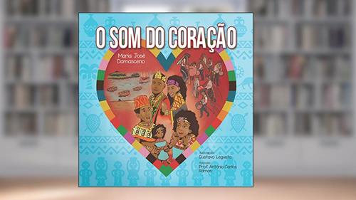 Capa de O Som do Coração, do autor Maria José Damasceno