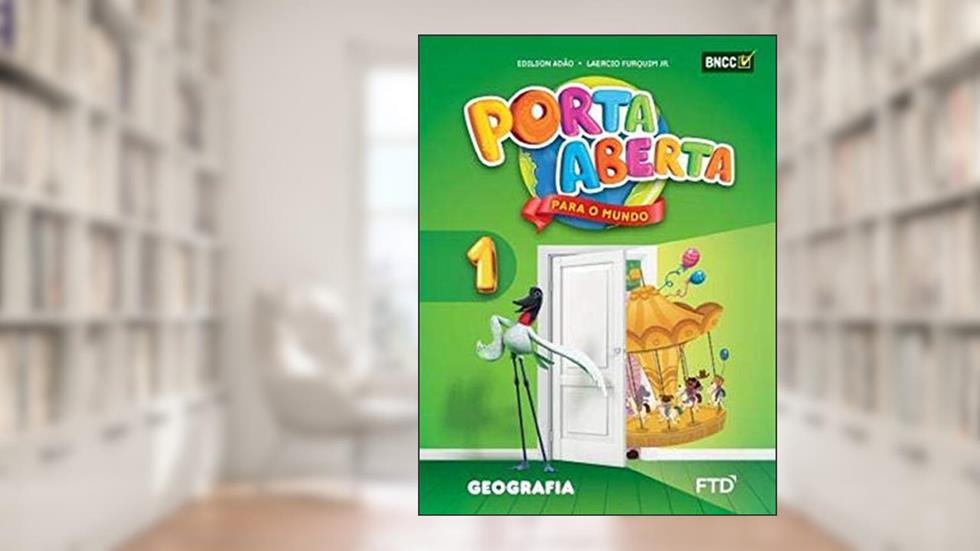 Porta Aberta - Geografia - 1 Ano - Ef I - Edição Renovada 2019, do autor Vários Autores