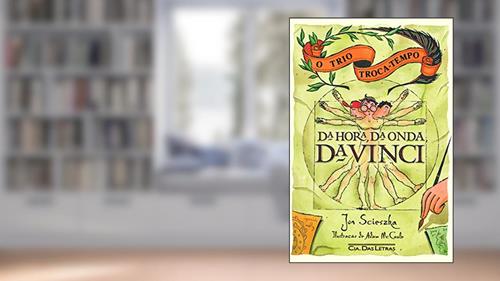 Capa de Da hora, da onda, da Vinci, do autor Jon Scieszka