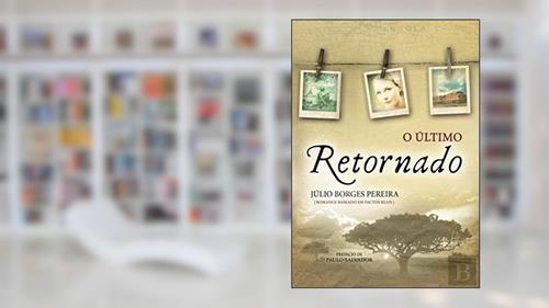 Capa de O Último Retornado, do autor Júlio Borges Pereira