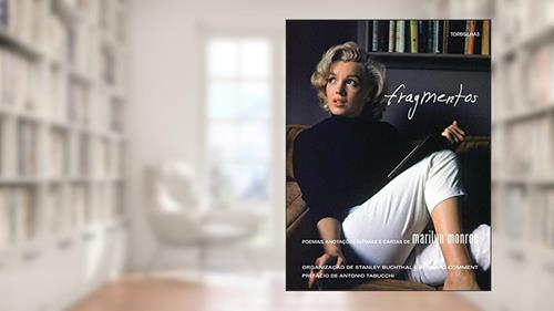 Capa de Fragmentos. Poemas, Anotações Íntimas, Cartas, do autor Marilyn Monroe