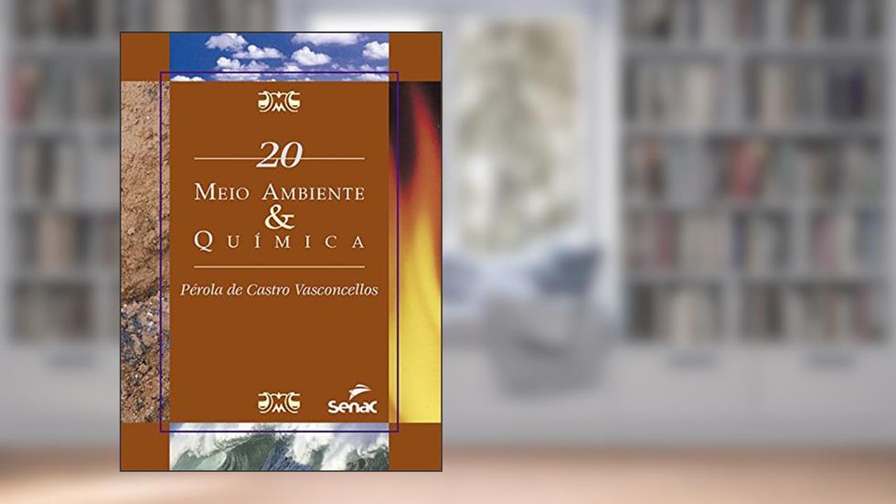 Meio Ambiente & Química, do autor Pérola de Castro Vasconcellos