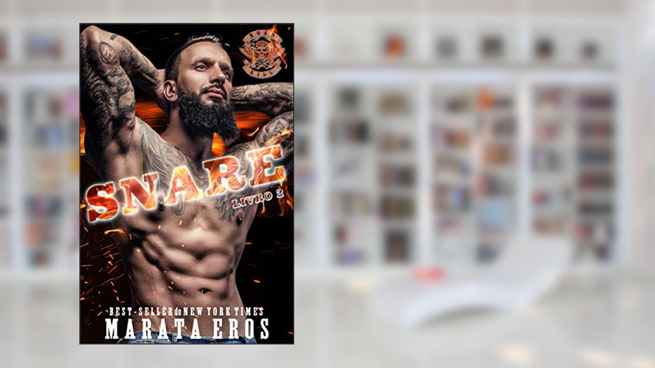 Snare: Road Kill MC, do autor Marata Eros