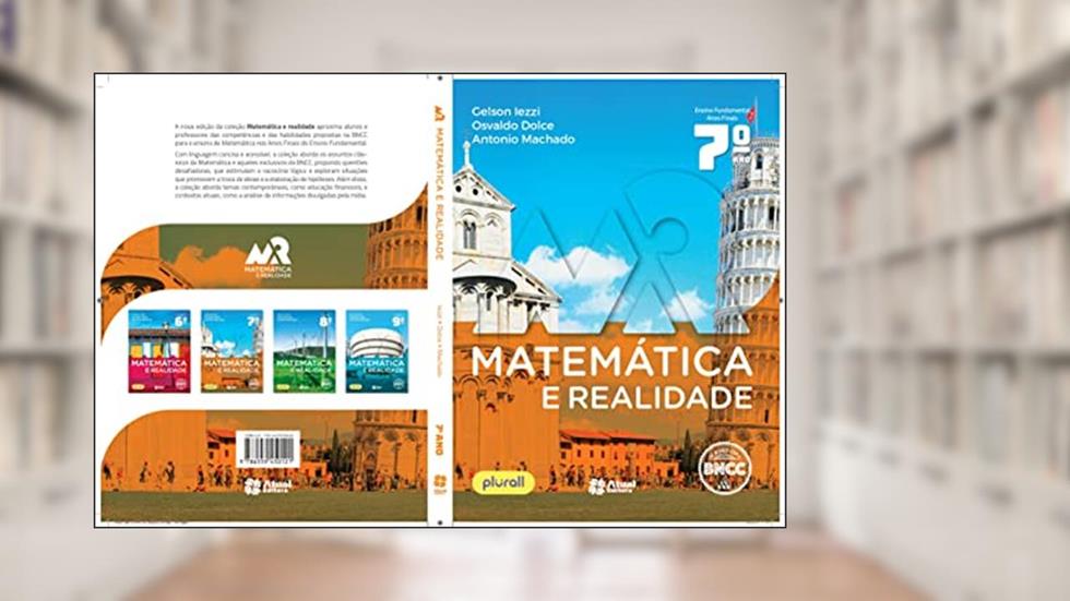 Matemática e realidade 7º ano, do autor Antonio Machado; Osvaldo Dolce; Gelson Iezzi