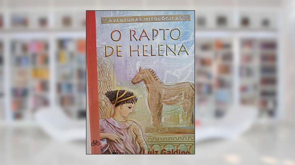 O Rapto de Helena, do autor Luiz Galdino