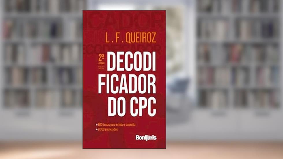 Decodificador Do CPC, do autor MARIA TEREZA DE QUEIROZ PIACENTINI