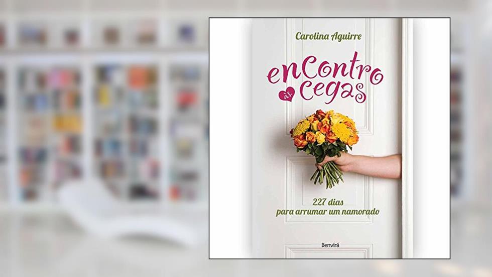 Encontro às Cegas, do autor Carolina Aguirre